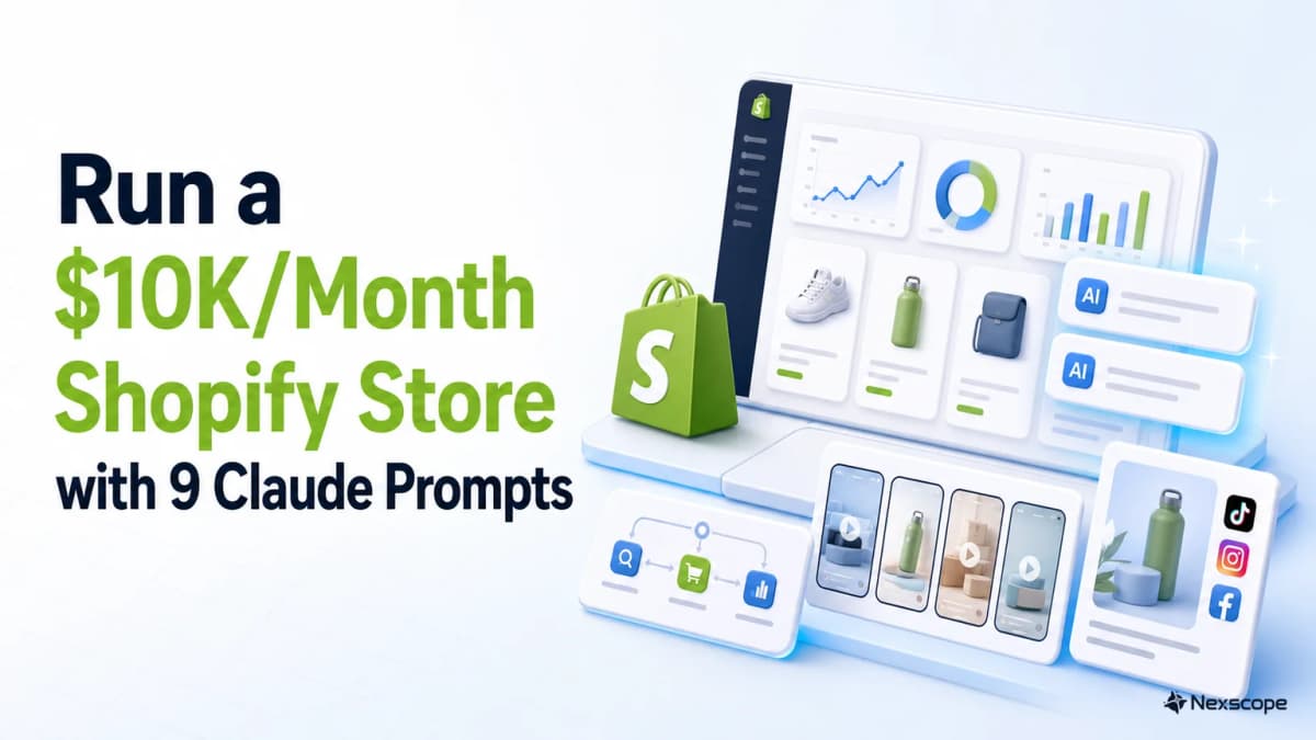 How to Run a $10K/Month Shopify Store with 9 Claude Prompts